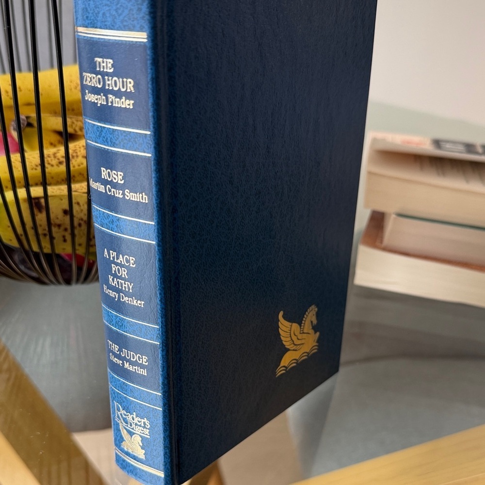 Reader’s Digest Condensed Books. “The Zero Hour”, “Rose”, “A Place for Kathy”